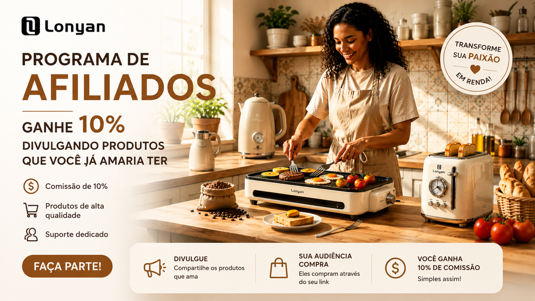 Programa de Afiliados LONYAN: Ganhe 10% divulgando produtos que você